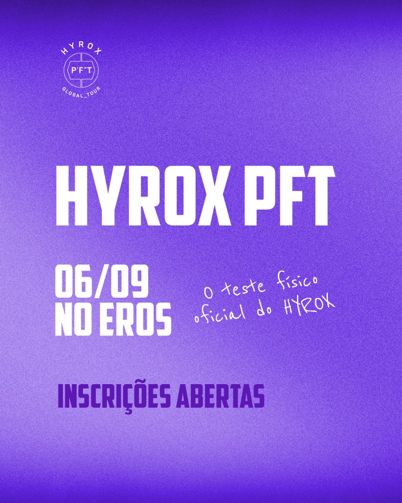 HYROX PFT no Eros — 06/09. Inscrições abertas
